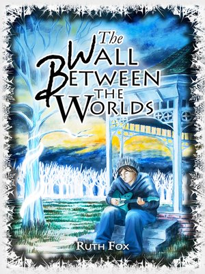 cover image of The Wall Between the Worlds